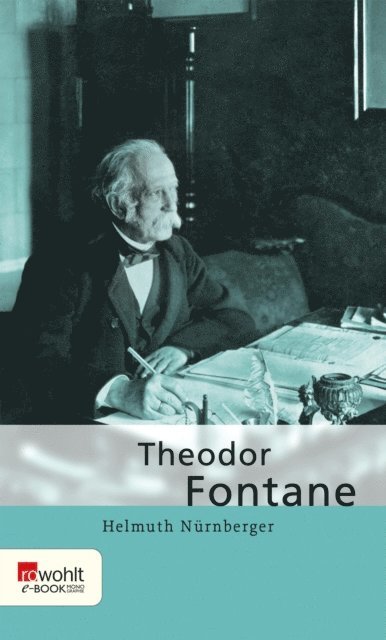 Helmuth Nurnberger - Theodor Fontane, E-bok
