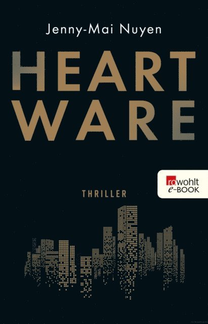 Jenny-Mai Nuyen - Heartware, E-bok