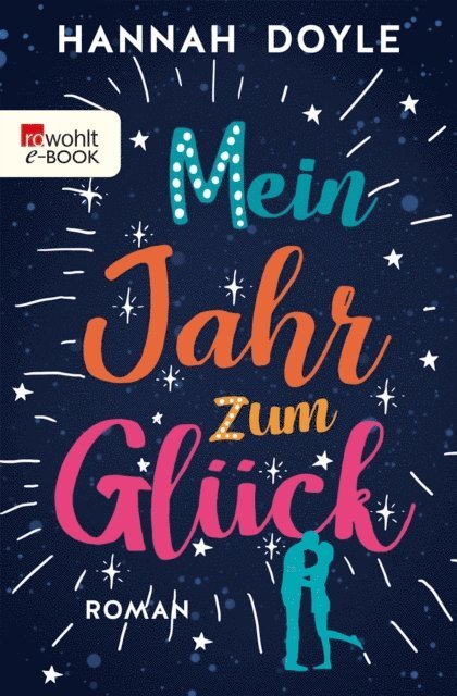Hannah Doyle - Mein Jahr zum Glück, E-bok
