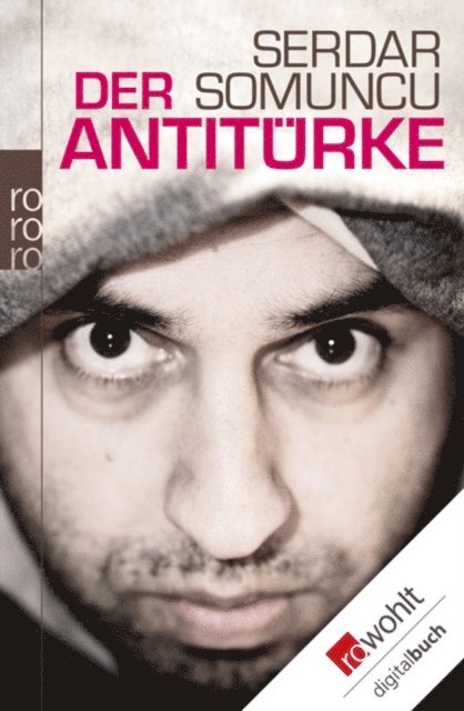 Serdar Somuncu - Der Antitürke, E-bok