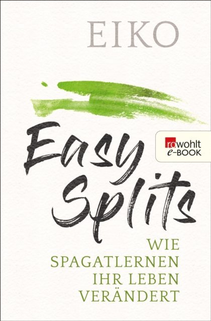 Eiko - Easy Splits, E-bok
