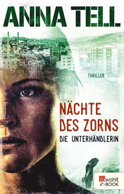 Anna Tell - Nächte des Zorns, E-bok