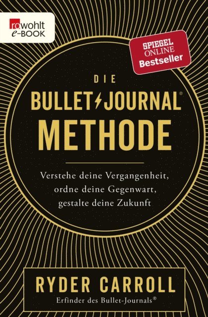 Ryder Carroll - Die Bullet-Journal-Methode, E-bok