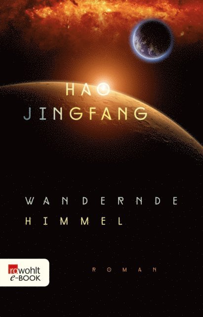 Hao Jingfang - Wandernde Himmel, E-bok
