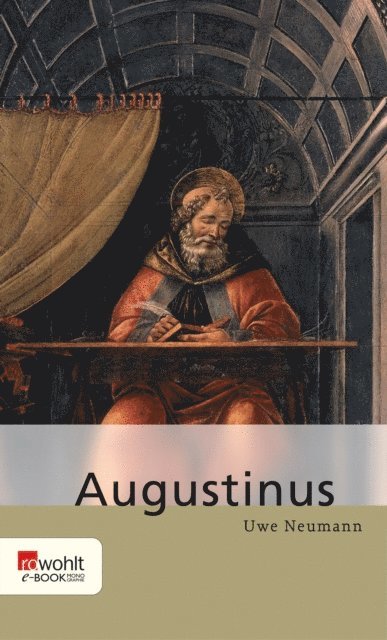 Uwe Neumann - Augustinus, E-bok