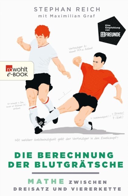 Maximilian Graf, Stephan Reich - Die Berechnung der Blutgrätsche, E-bok