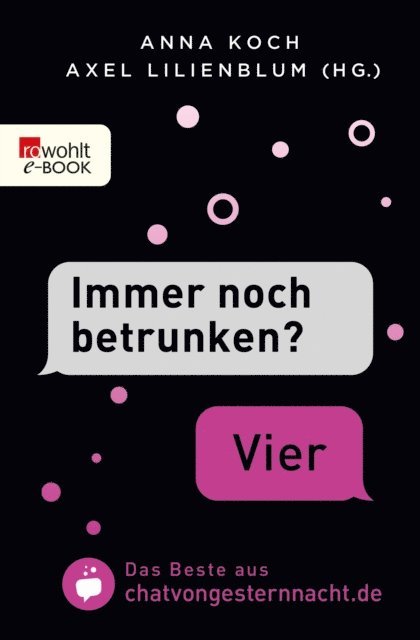 Axel Lilienblum, Anna Koch - "Immer noch betrunken?" - "Vier", E-bok