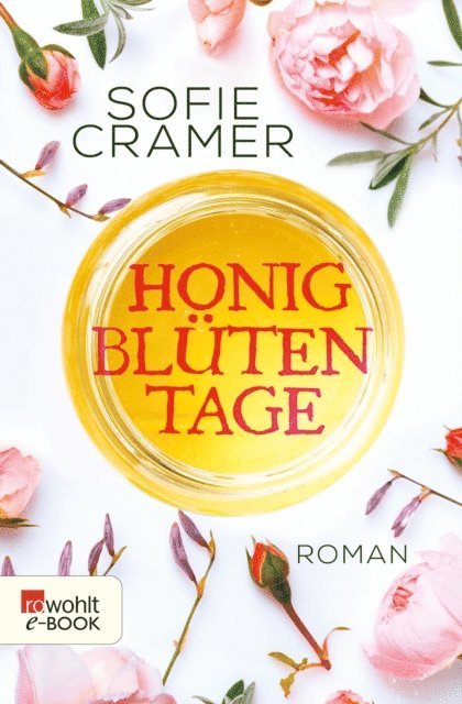 Sofie Cramer - Honigblütentage, E-bok