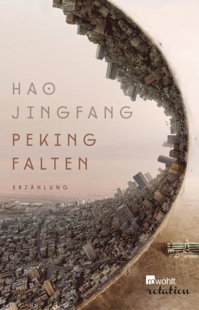 Hao Jingfang - Peking falten, E-bok