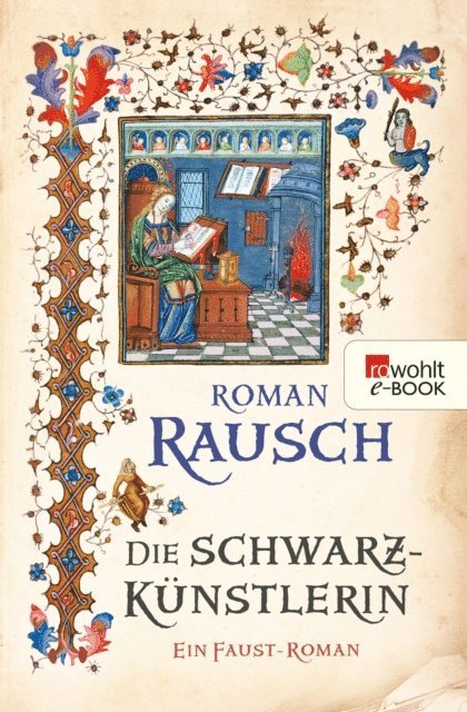 Roman Rausch - Die Schwarzkünstlerin, E-bok