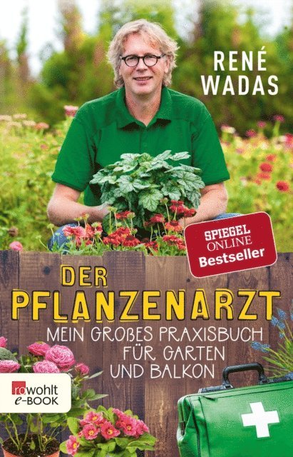 Rene Wadas - Der Pflanzenarzt, E-bok
