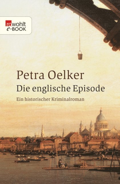 Petra Oelker - Die englische Episode, E-bok