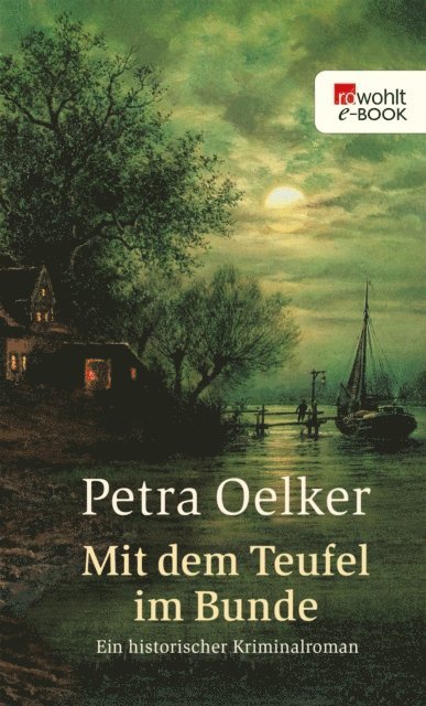 Petra Oelker - Mit dem Teufel im Bunde, E-bok