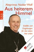 Aus heiterem Himmel