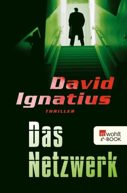 David Ignatius - Das Netzwerk, E-bok