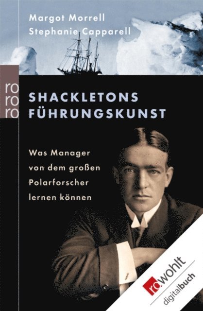 Stephanie Capparell, Margot Morrell - Shackletons Führungskunst, E-bok