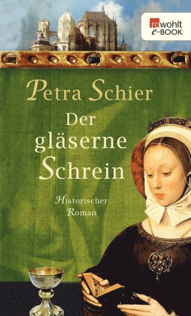 Petra Schier - Der gläserne Schrein, E-bok