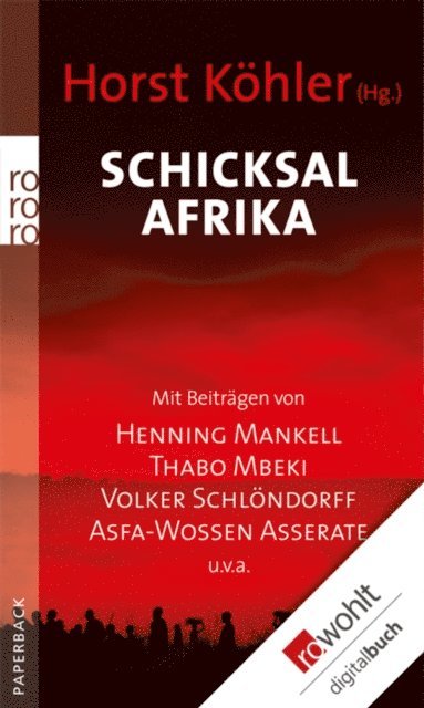 Horst Kohler - Schicksal Afrika, E-bok