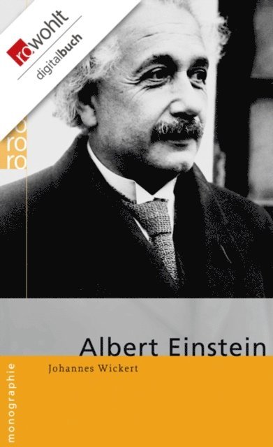 Johannes Wickert - Albert Einstein, E-bok