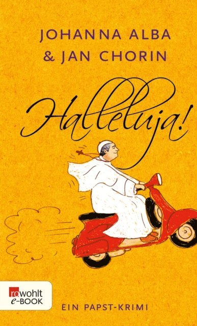Jan Chorin, Johanna Alba - Halleluja!, E-bok