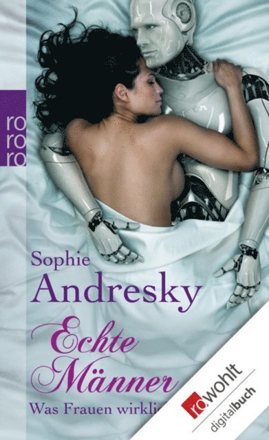 Sophie Andresky - Echte Männer, E-bok