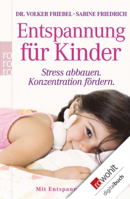 Sabine Friedrich, Volker Friebel - Entspannung für Kinder, E-bok