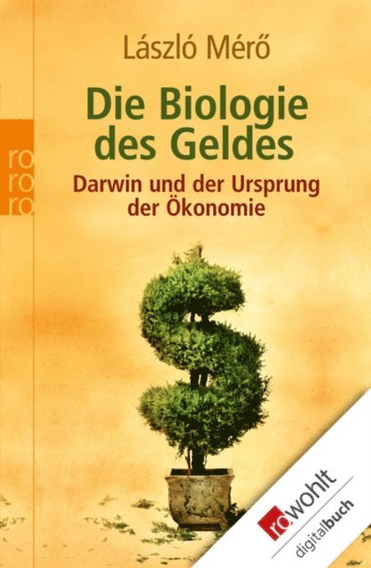 Laszlo Mero - Die Biologie des Geldes, E-bok