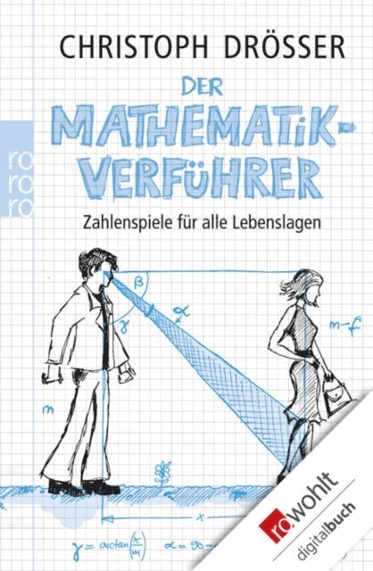 Christoph Drosser - Der Mathematikverführer, E-bok