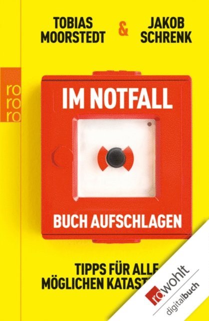 Jakob Schrenk, Tobias Moorstedt - Im Notfall Buch aufschlagen, E-bok