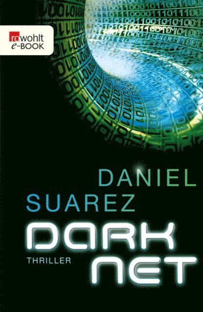 Daniel Suarez - DARKNET, E-bok