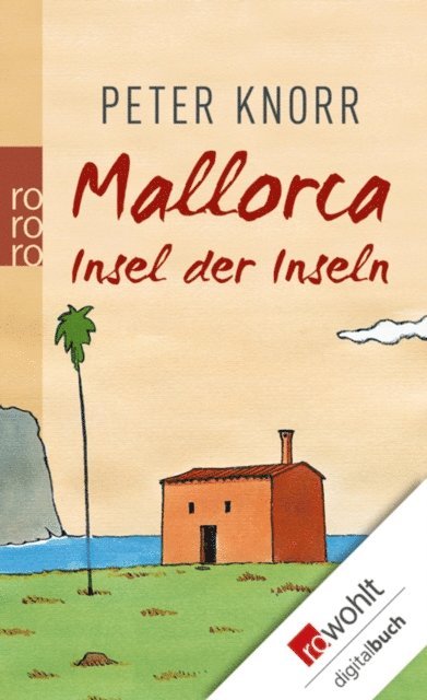 Peter Knorr - Mallorca, E-bok