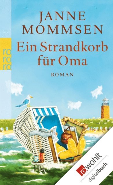 Janne Mommsen - Ein Strandkorb für Oma, E-bok