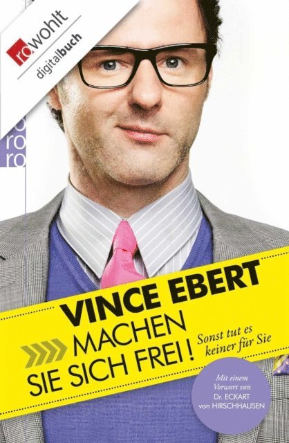 Vince Ebert - Machen Sie sich frei!, E-bok