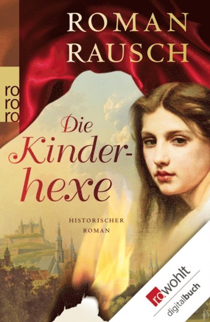 Roman Rausch - Die Kinderhexe, E-bok