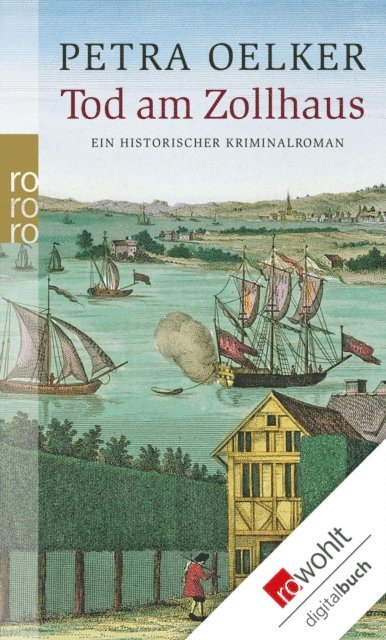 Petra Oelker - Tod am Zollhaus, E-bok
