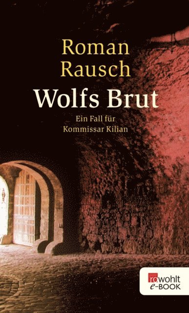 Roman Rausch - Wolfs Brut, E-bok. Tillgänglighet: Lägg i varukorg