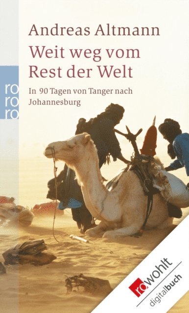 Andreas Altmann - Weit weg vom Rest der Welt, E-bok