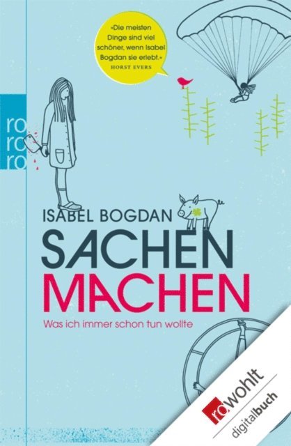 Isabel Bogdan - Sachen machen, E-bok