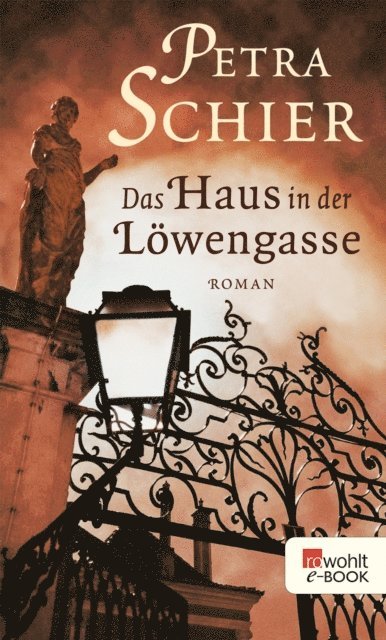 Petra Schier - Das Haus in der Löwengasse, E-bok