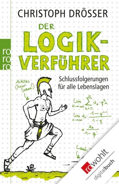 Christoph Drosser - Der Logikverführer, E-bok
