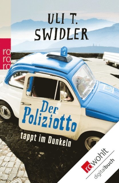 Uli T. Swidler - Der Poliziotto tappt im Dunkeln, E-bok