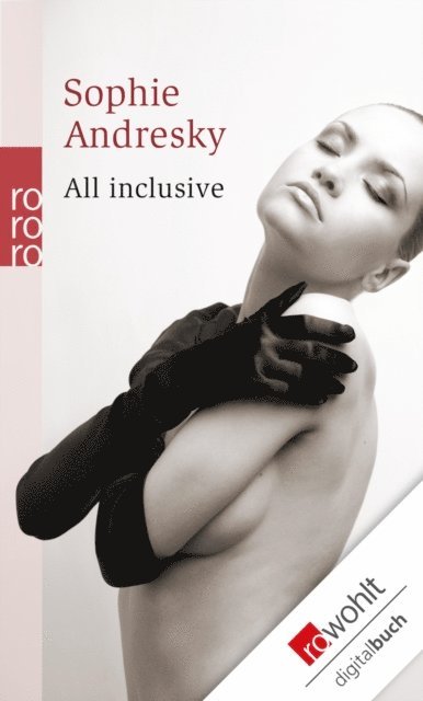 Sophie Andresky - All inclusive, E-bok