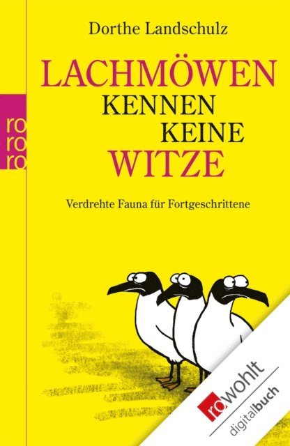 Dorthe Landschulz - Lachmöwen kennen keine Witze, E-bok