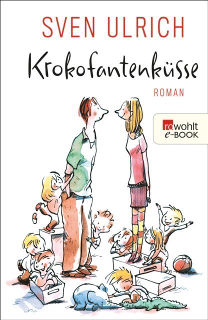 Sven Ulrich - Krokofantenküsse, E-bok