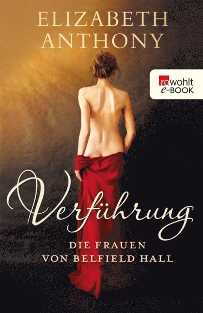 Elizabeth Anthony - Verführung, E-bok