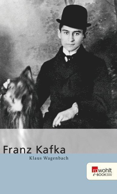 Klaus Wagenbach - Franz Kafka, E-bok