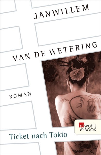 Janwillem van de Wetering - Ticket nach Tokio, E-bok