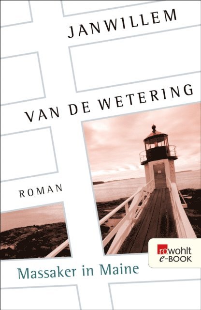 Janwillem van de Wetering - Massaker in Maine, E-bok
