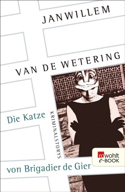 Janwillem van de Wetering - Die Katze von Brigadier de Gier, E-bok