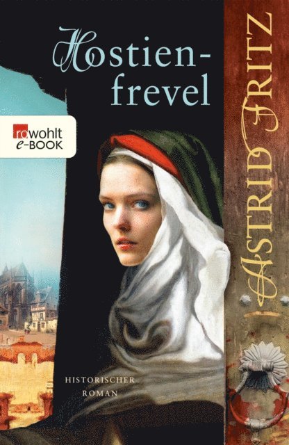 Astrid Fritz - Hostienfrevel, E-bok
